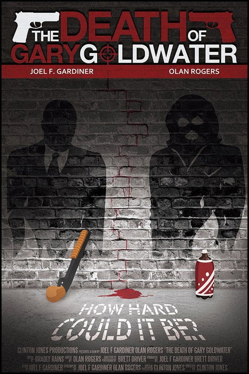 Movie poster for The Death of Gary Goldwater (2014)