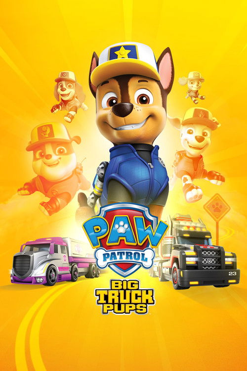 Movie poster for Paw Patrol: Big Truck Pups (2022)