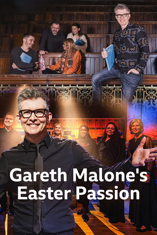 Gareth Malone's Easter Passion poster