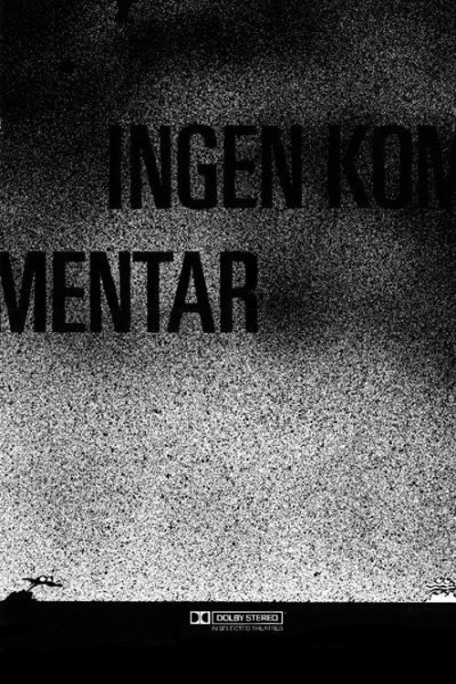 Movie poster for Ingen kommentar (1987)