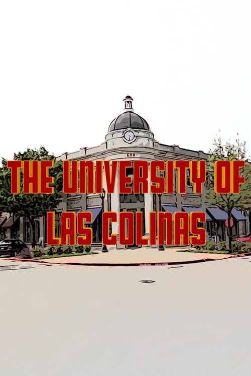 Movie poster for The University of Las Colinas (2020)