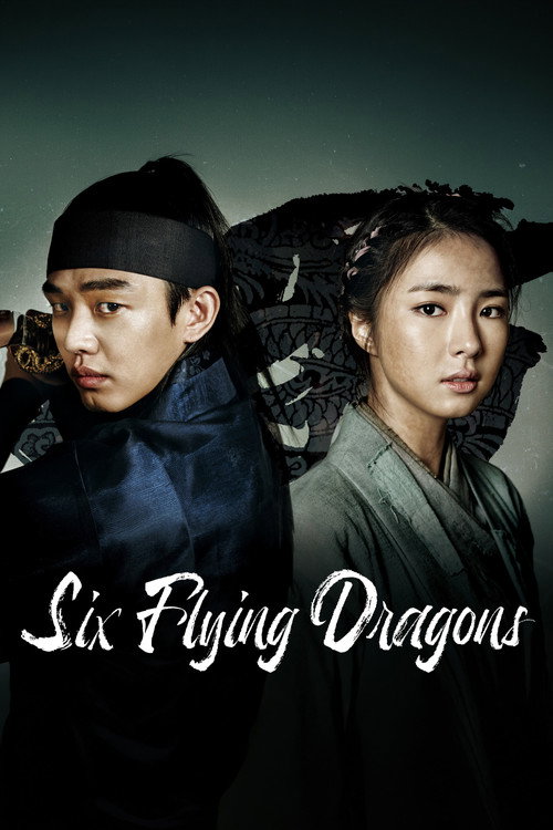 Series poster for Six Flying Dragons (2015)