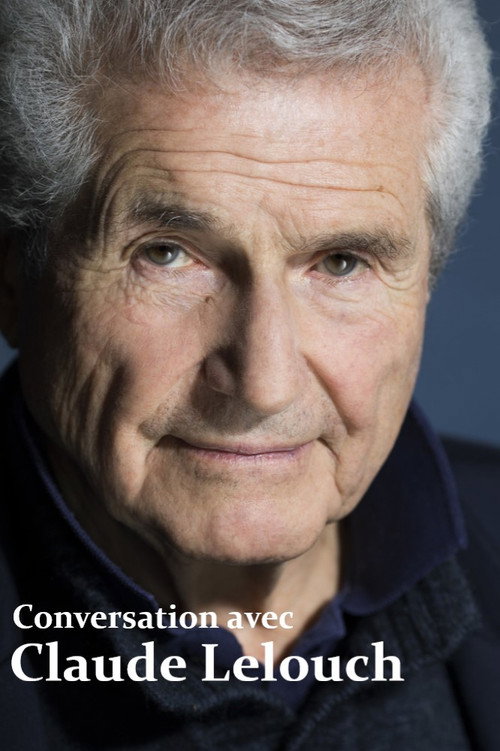Movie poster for Conversation avec Claude Lelouch (2024)