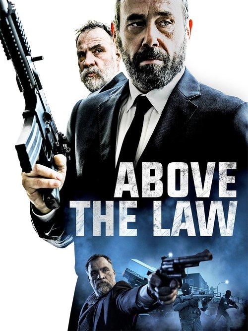 Movie poster for Above the Law (2017)