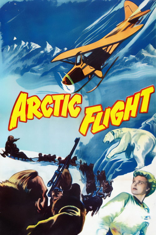Movie poster for Arctic Flight (1952)