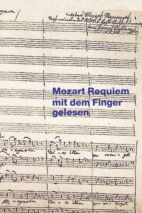 Movie poster for Mozart Requiem mit dem Finger gelesen (1997)