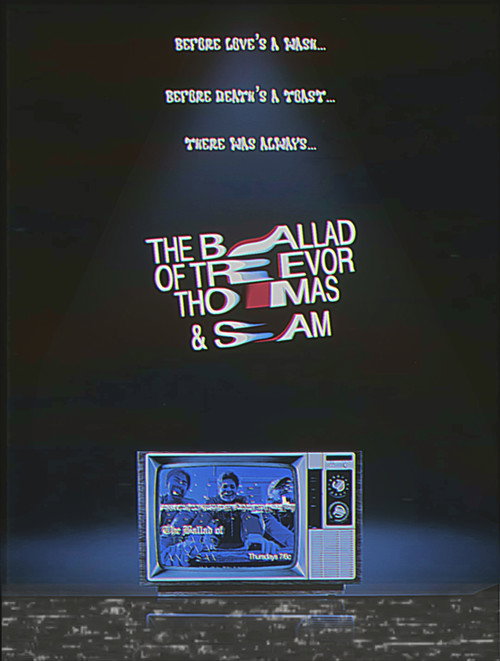 Movie poster for The Ballad of Trevor, Thomas, and Sam (2022)