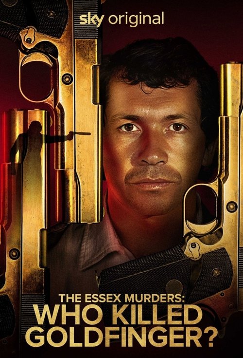 Series poster for The Essex Murders: Who Killed Goldfinger? (2025)