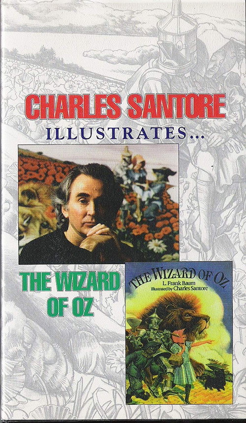 Movie poster for Charles Santore Illustrates The Wizard of Oz (1997)