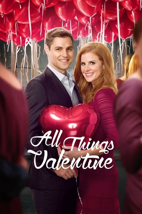 Movie poster for All Things Valentine (2016)