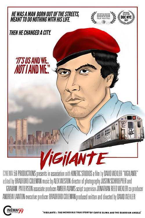 Movie poster for Vigilante: The Incredible True Story of Curtis Sliwa & the Guardian Angels (2017)