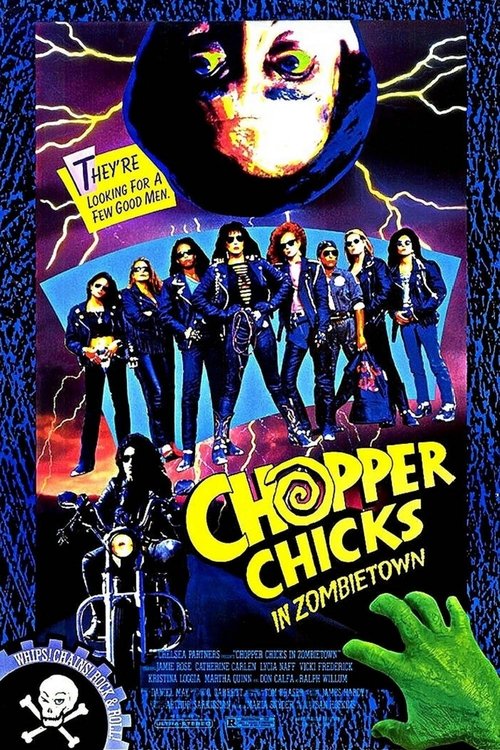 Movie poster for Chopper Chicks in Zombietown (1989)