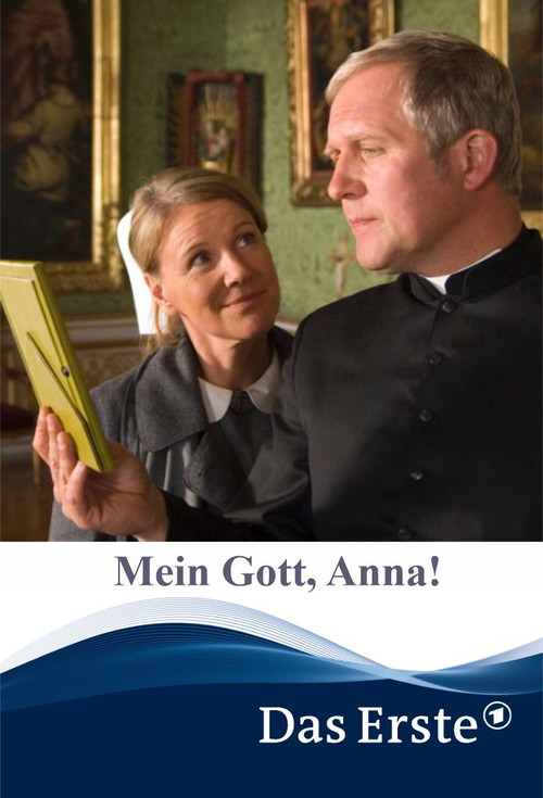 Movie poster for Mein Gott, Anna! (2008)