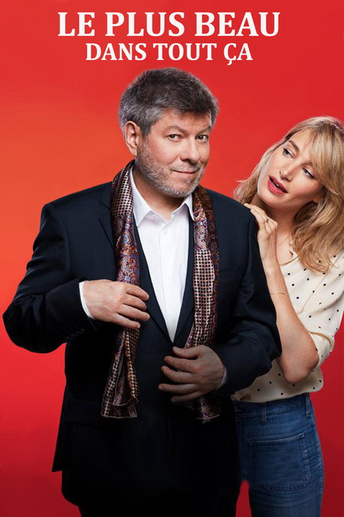 Movie poster for Le plus beau dans tout ça (2021)