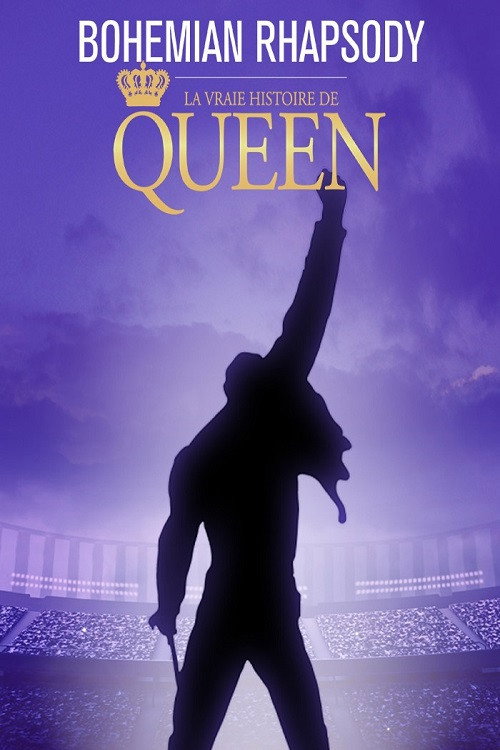 Movie poster for Bohemian Rhapsody : La vraie histoire de Queen (2019)