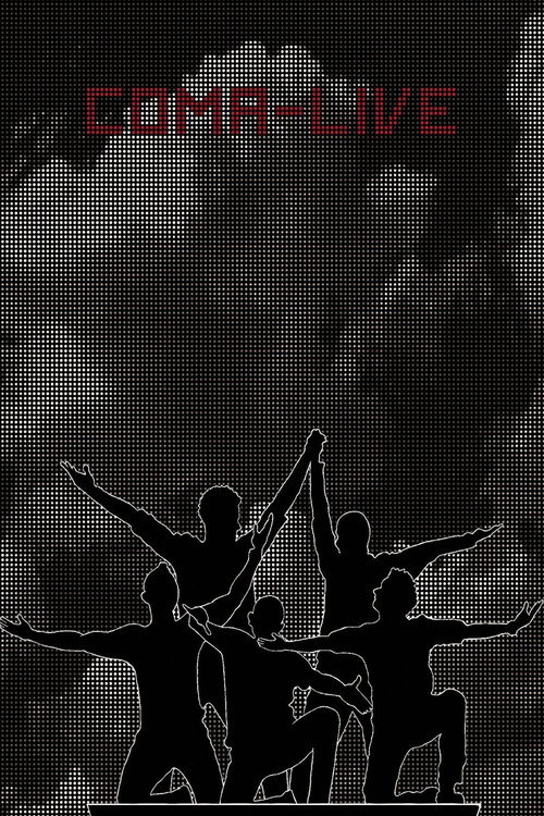 Movie poster for Coma Live (2013)