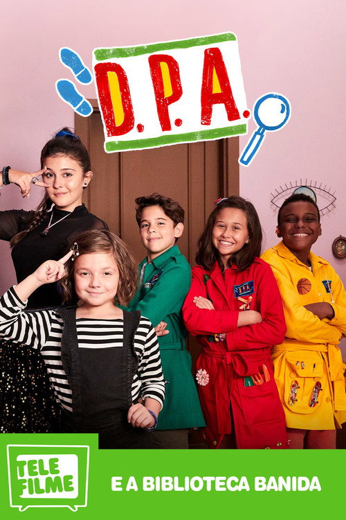 Movie poster for D.P.A. e a Biblioteca Banida (2023)