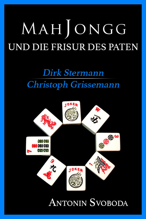 Movie poster for Mah Jongg & Die Frisur des Paten (1996)