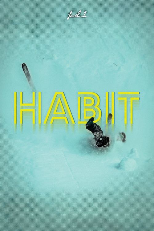 Movie poster for Habit (2017)
