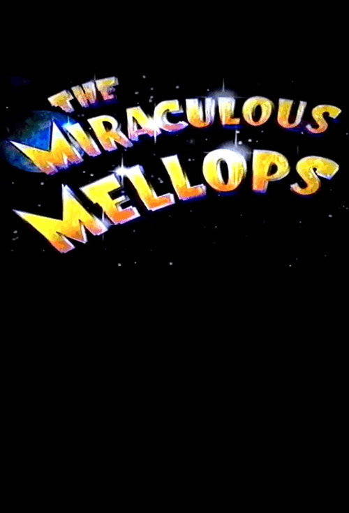 Series poster for The Miraculous Mellops (1991)