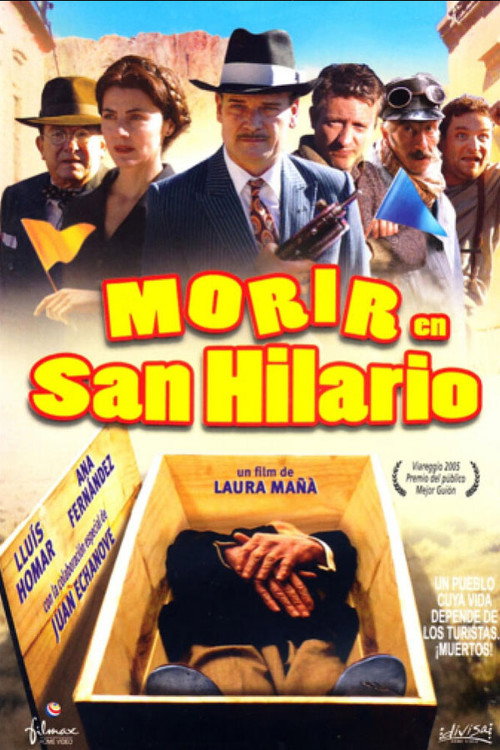 Movie poster for To Die in San Hilario (2005)