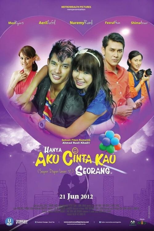 Movie poster for Hanya Aku Cinta Kau Seorang (2012)
