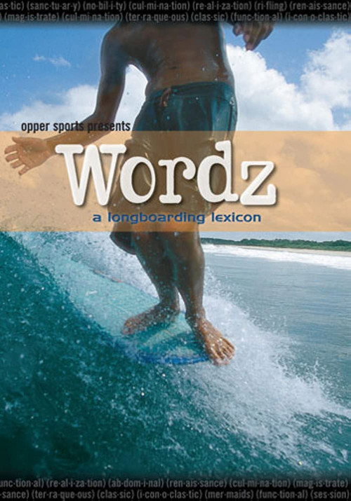 Movie poster for Wordz: A Longboarding Lexicon (2005)