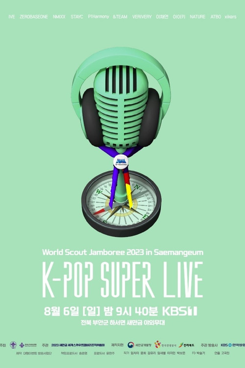 Movie poster for 2023 World Scout Jamboree "K-Pop Super Live" Concert (2023)