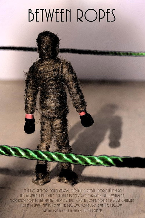 Movie poster for Between Ropes