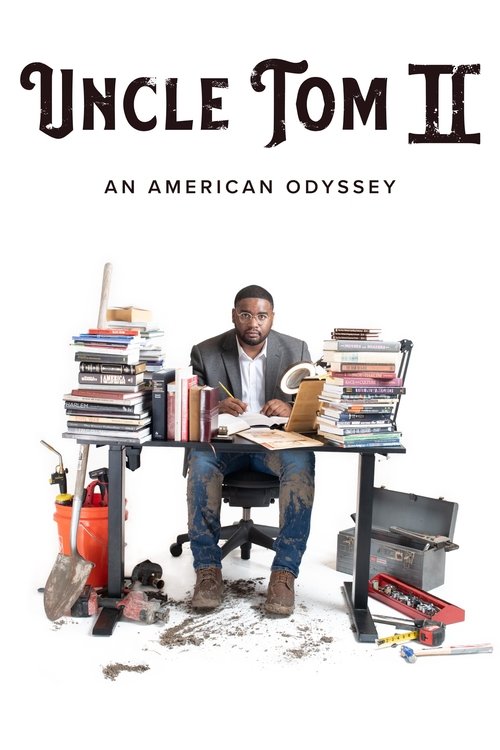 Movie poster for Uncle Tom II: An American Odyssey (2022)