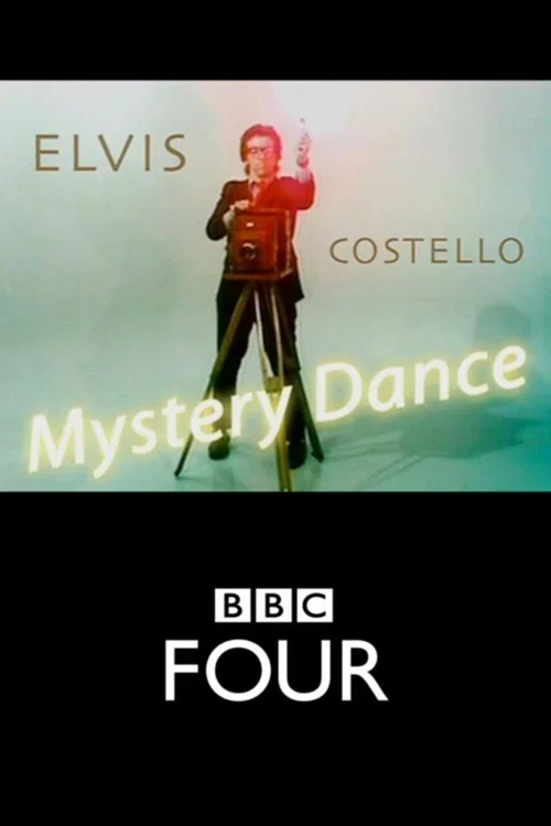 Movie poster for Elvis Costello: Mystery Dance (2013)