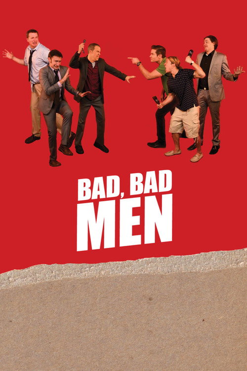 Movie poster for Bad, Bad Men (2015)