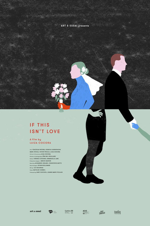 Movie poster for If This Isn't Love (2018)