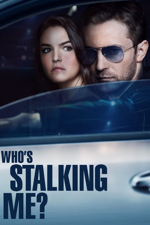 Movie poster for Who's Stalking Me? (2019)