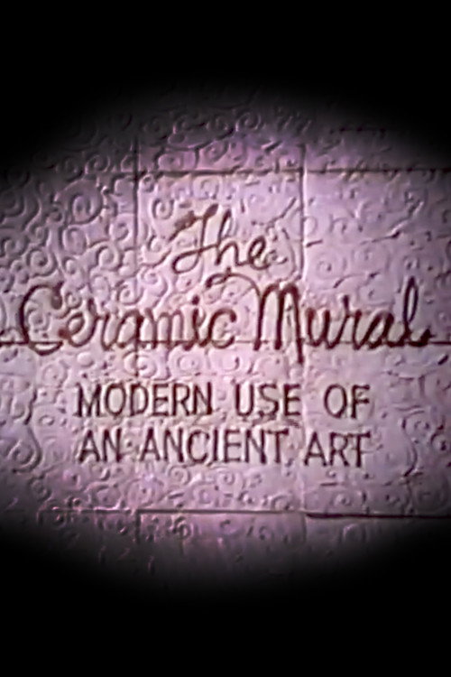 Movie poster for The Ceramic Mural (1967)