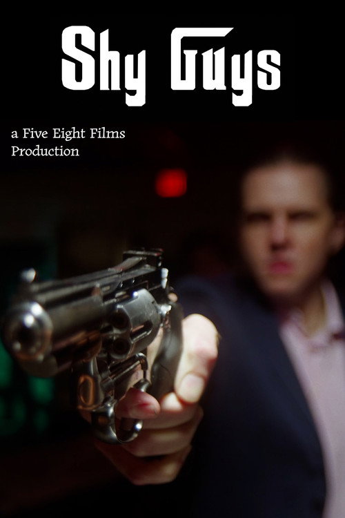 Movie poster for Shy Guys: a Mafia Comedy (2025)