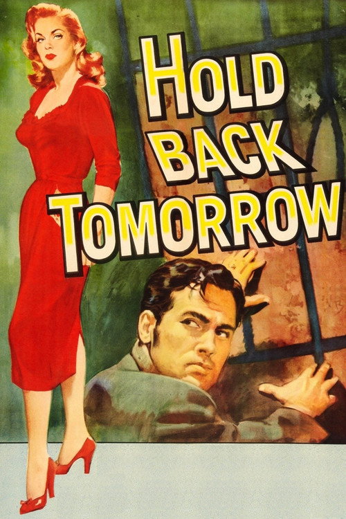 Movie poster for Hold Back Tomorrow (1955)