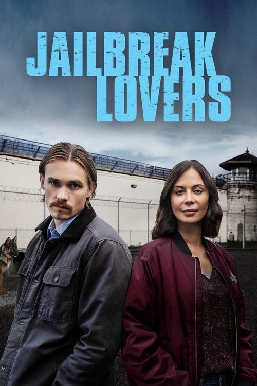 Movie poster for Jailbreak Lovers (2022)