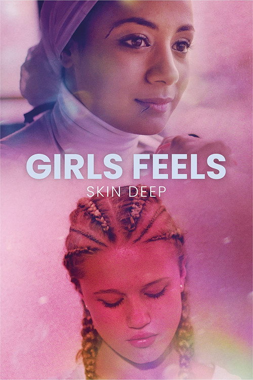 Movie poster for Girls Feels: Skin Deep (2022)