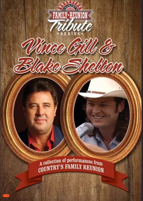 Movie poster for Country's Family Reunion Tribute Series: Vince Gill & Blake Shelton (2016)