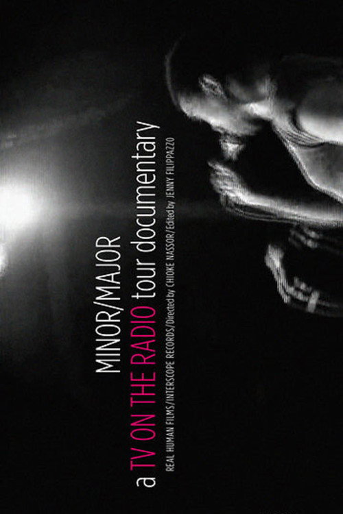 Movie poster for Minor/Major: The TV on the Radio Tour Documentary (2011)