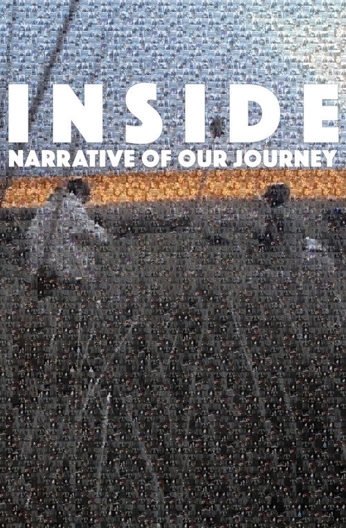 Movie poster for INSIDE: Narrative of Our Journey (2023)