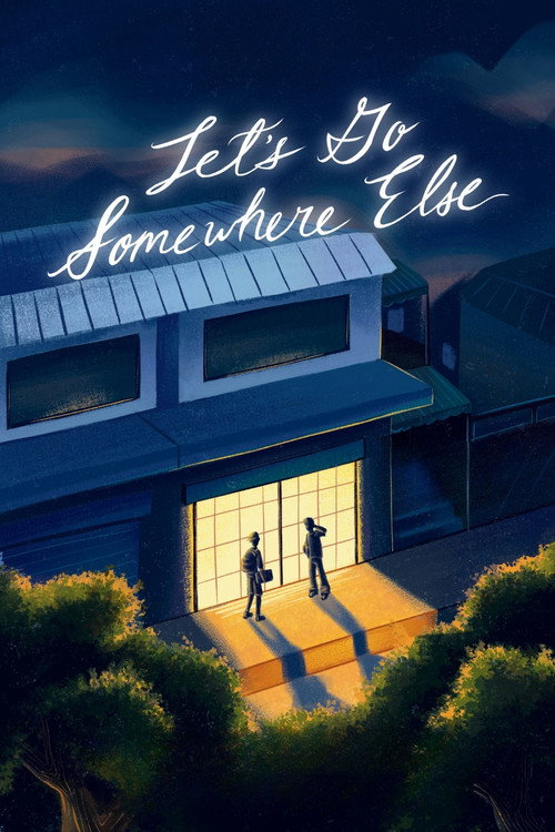 Movie poster for Let's Go Somewhere Else (2025)