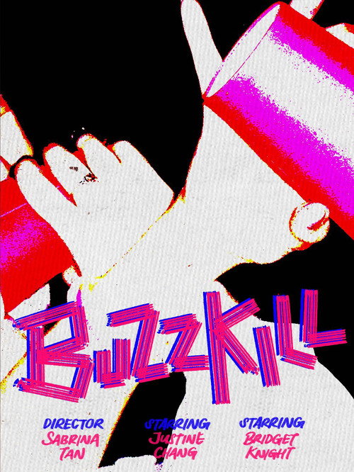 Movie poster for Buzzkill (2025)