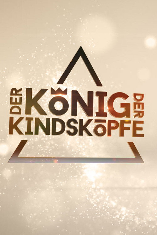 Series poster for Der König der Kindsköpfe (2020)