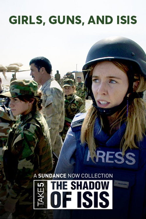 Movie poster for Stacey on the Front Line: Girls, Guns and Isis (2017)