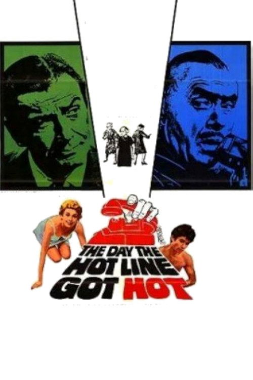 Movie poster for The Day the Hot Line Got Hot (1968)