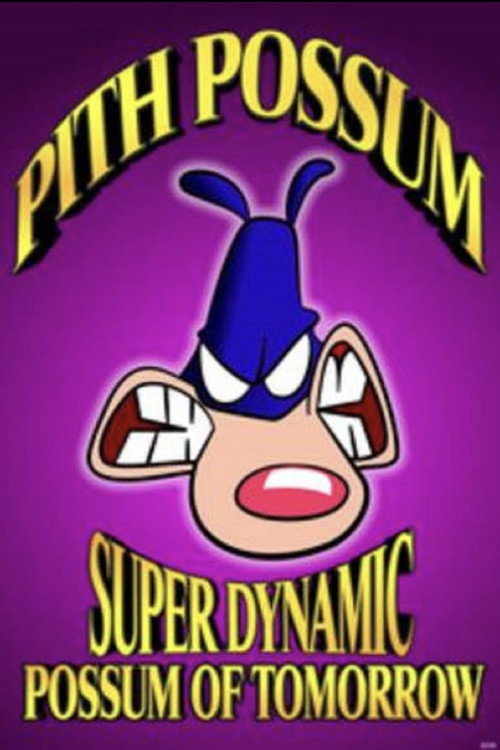 Movie poster for Pith Possum: Super Dynamic Possum of Tomorrow (1995)