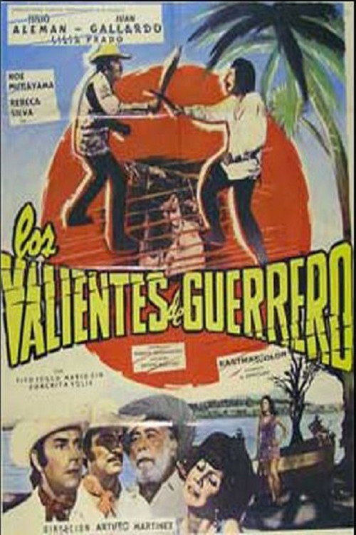 Movie poster for Los Valientes de Guerrero (1974)