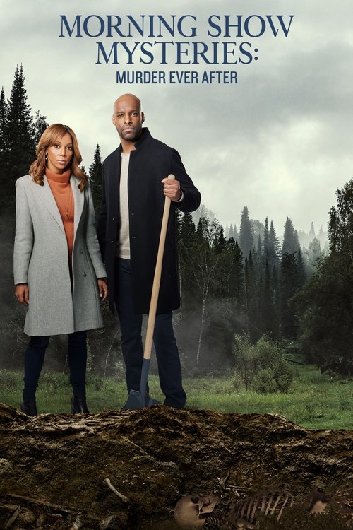 Movie poster for Morning Show Mysteries: Murder Ever After (2021)
